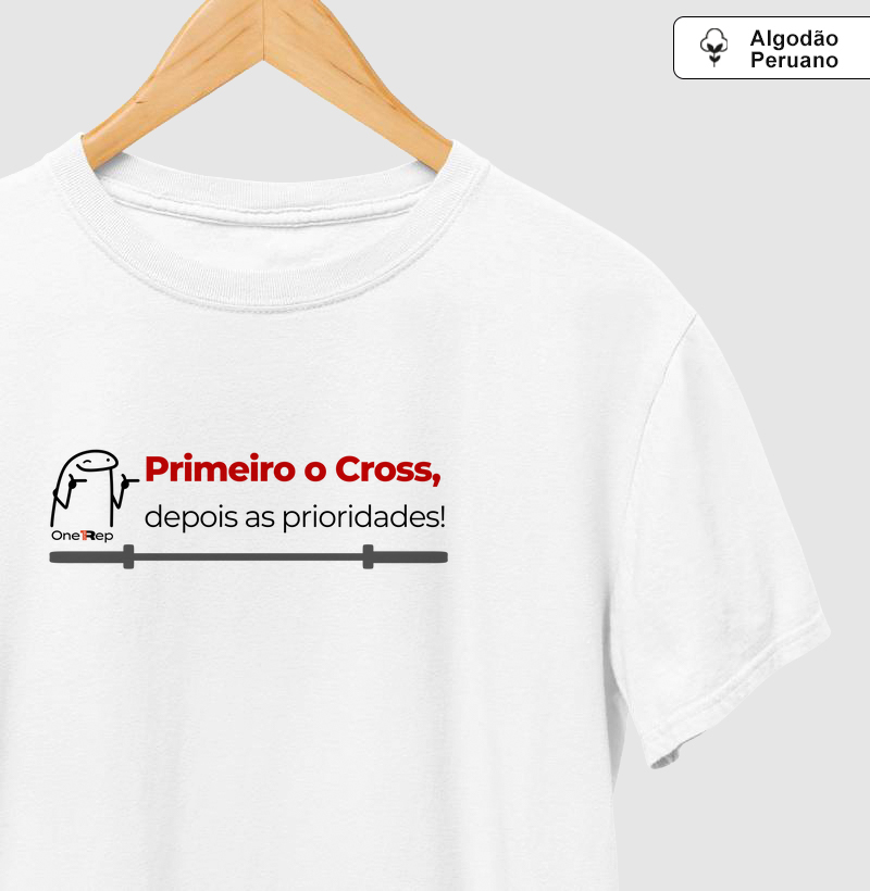 Primeiro o Cross, depois as prioridades. (Masc. e Fem.)