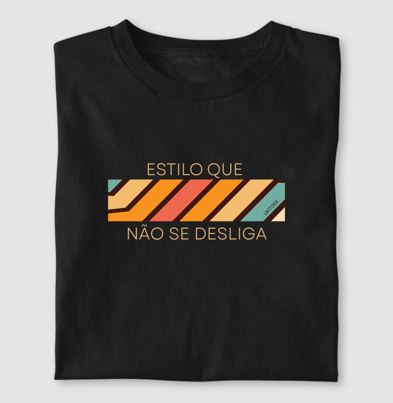 Estilo que não se desliga