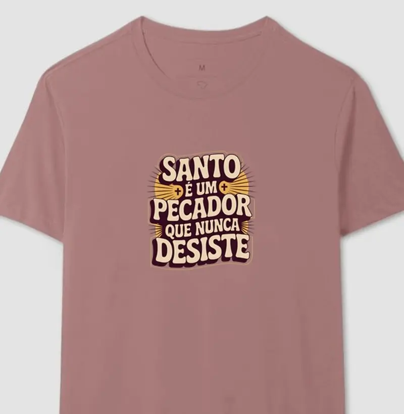 Santo é Um Pecador Que Nunca Desiste (Vintage)