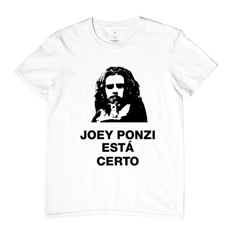 JOEY PONZI ESTÁ CERTO