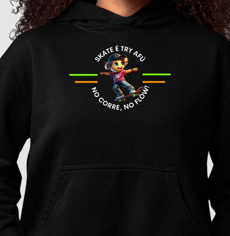 🔥🛹 Hoodie Slim o popular "Moletom Canguru" Estampa Exclusiva – Skate é Try Afú no Corre e no Flow! 🛹🔥