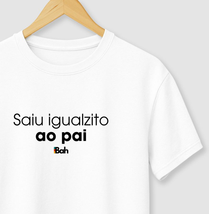 Saiu igualzito ao pai