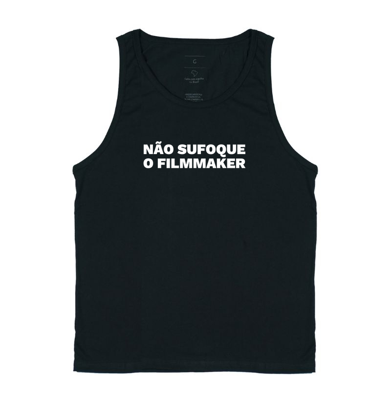 Não sufoque o filmmaker