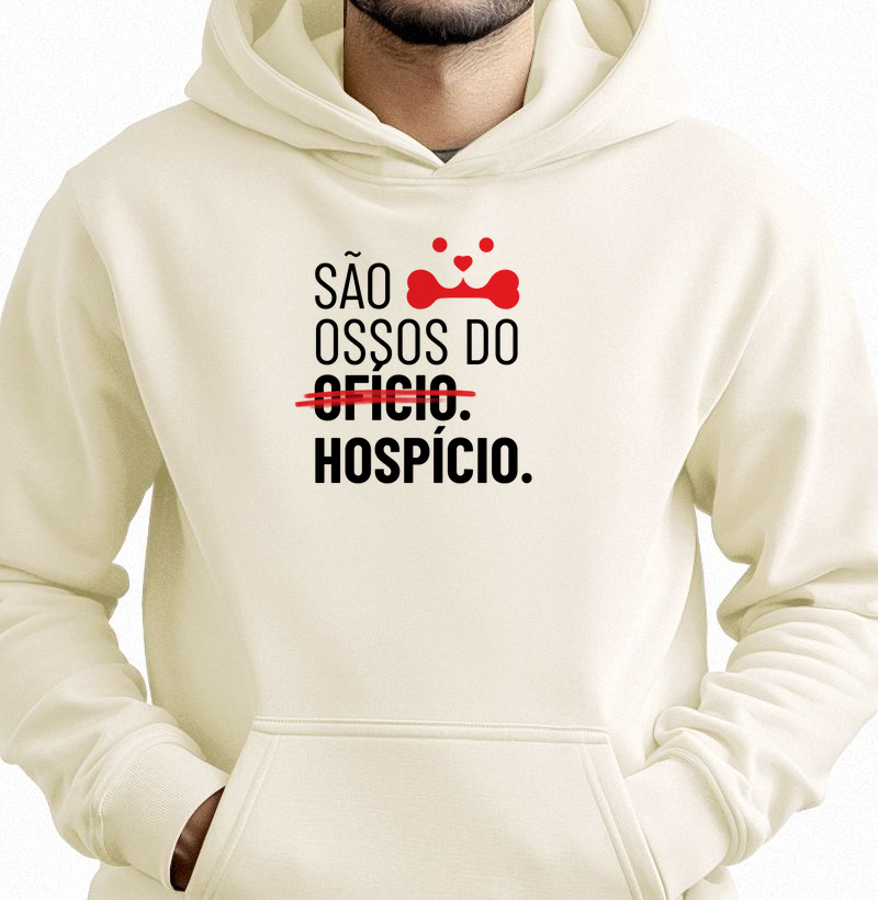 São ossos do ofício, ou hospício?
