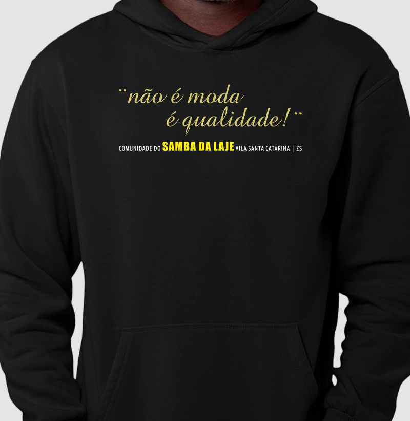 Não é Moda é Qualidade! (SDL)