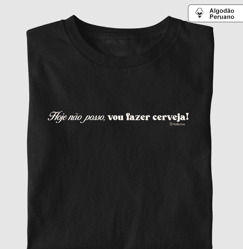 Hoje não posso, vou fazer cerveja!