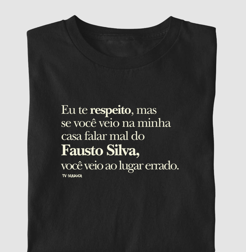 Eu te respeito, mas... (Faustão)