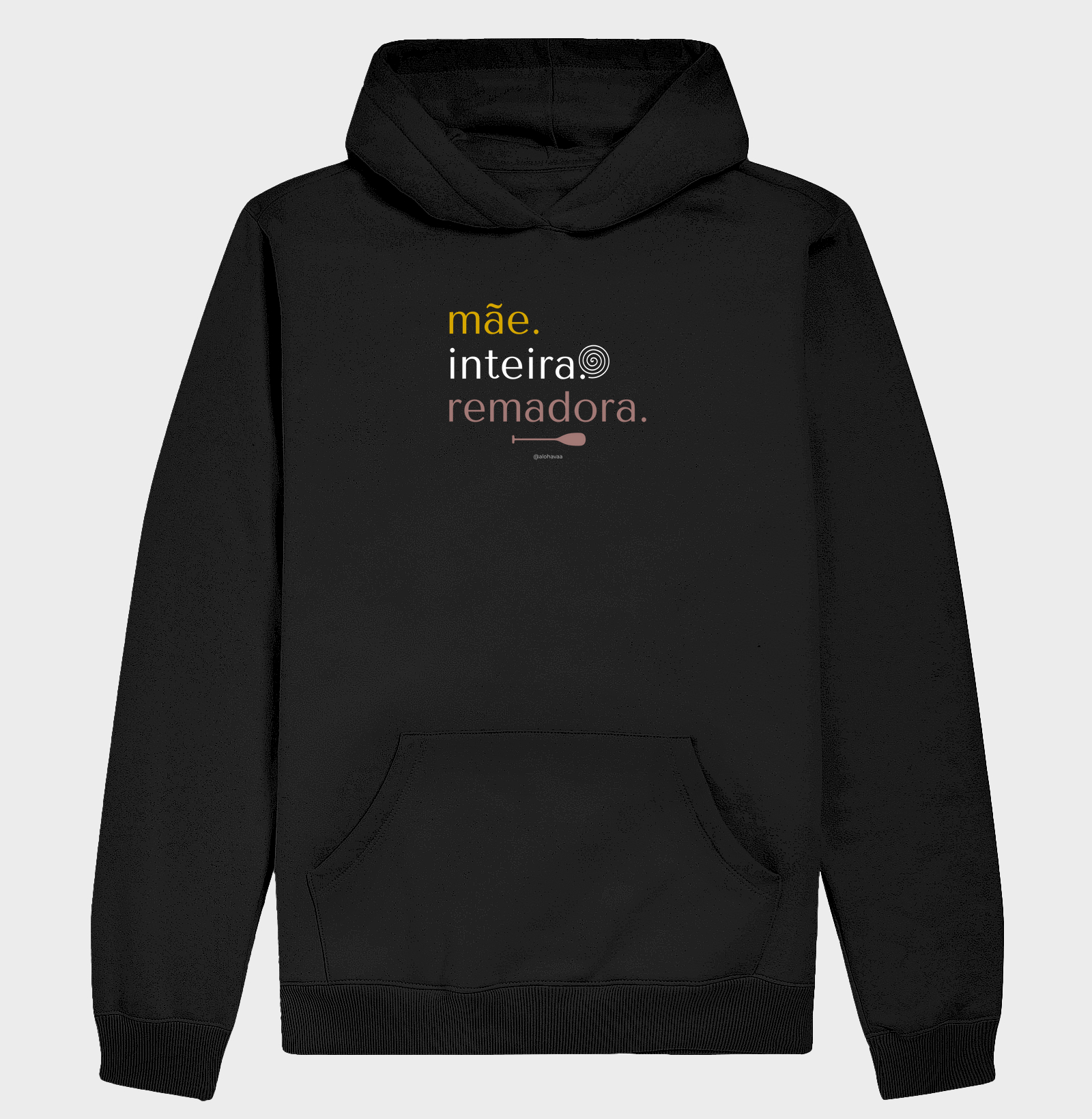 Mãe. Inteira. Remadora.