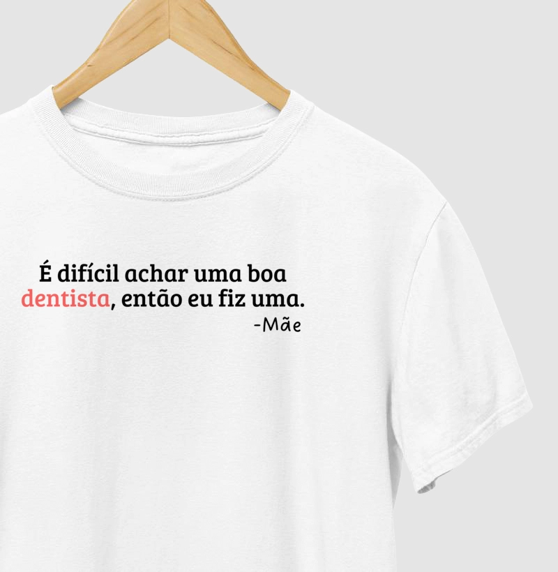 Mãe de Dentista