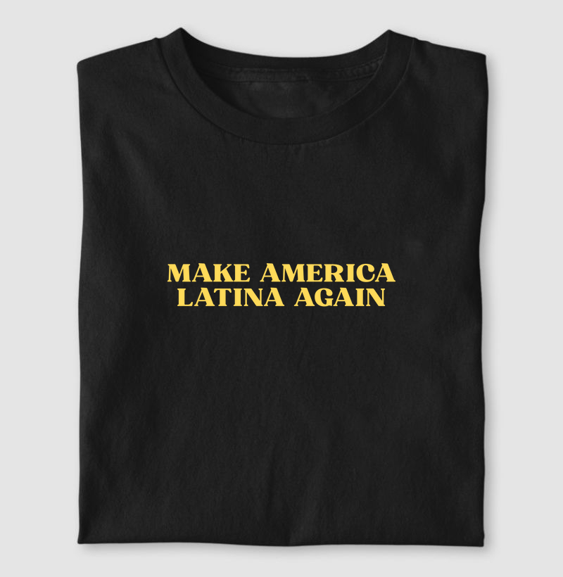 make america latina again II