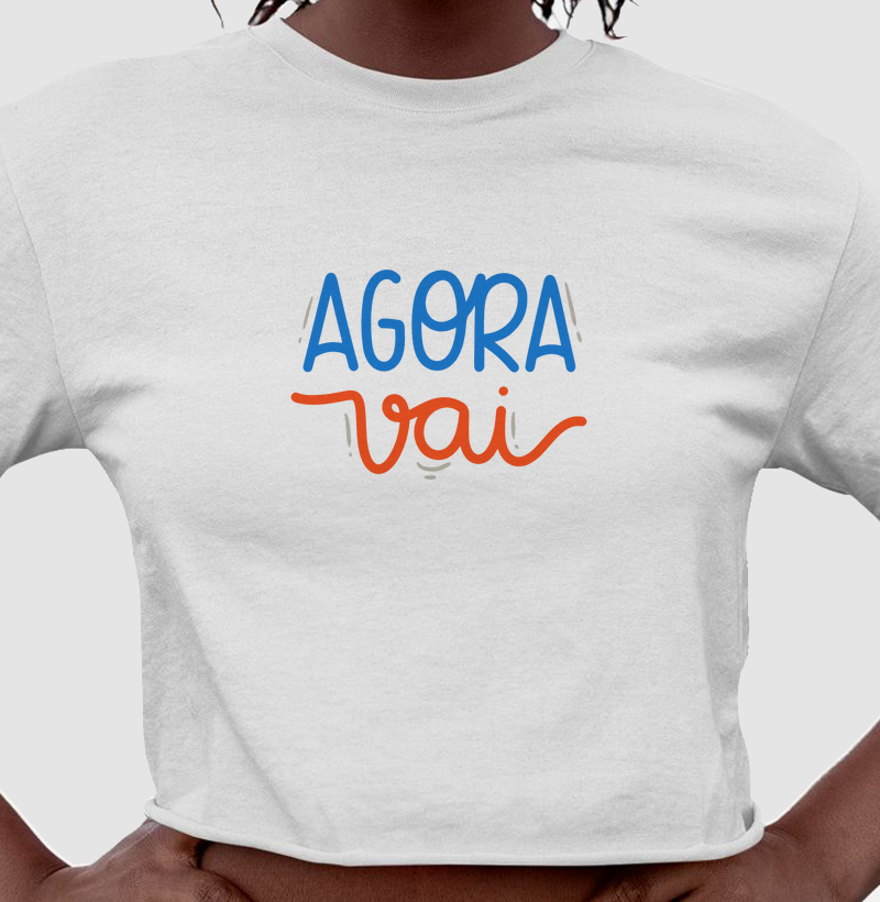 Agora vai!