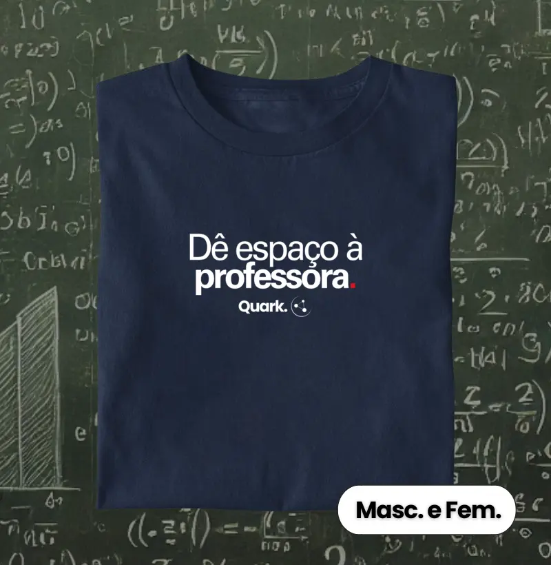 Dê Espaço à Professora