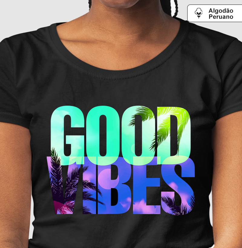 Camiseta Algodão Peruano Good Vibes - Visual