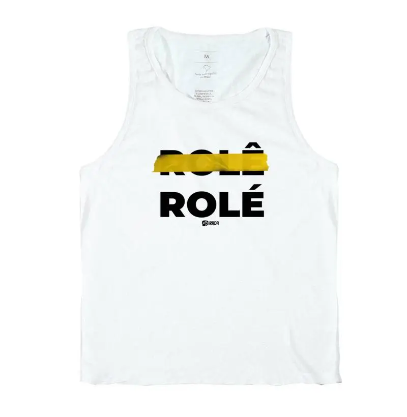 Rolê não. É Rolé.