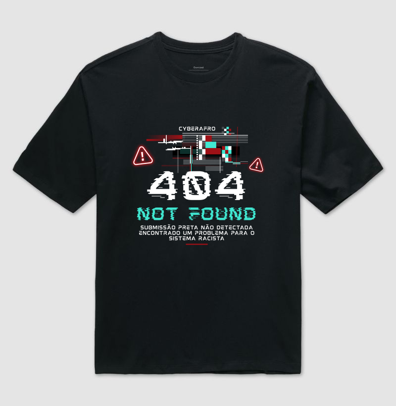 Camiseta Oversized Not Found