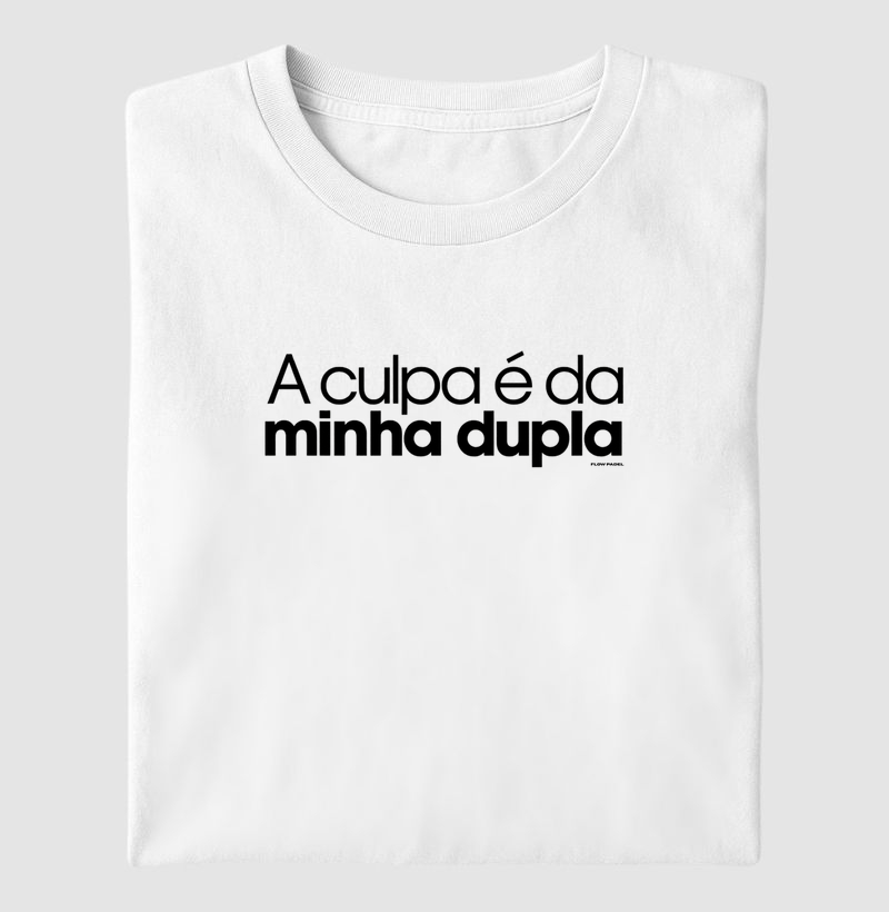 A Culpa é da Minha Dupla