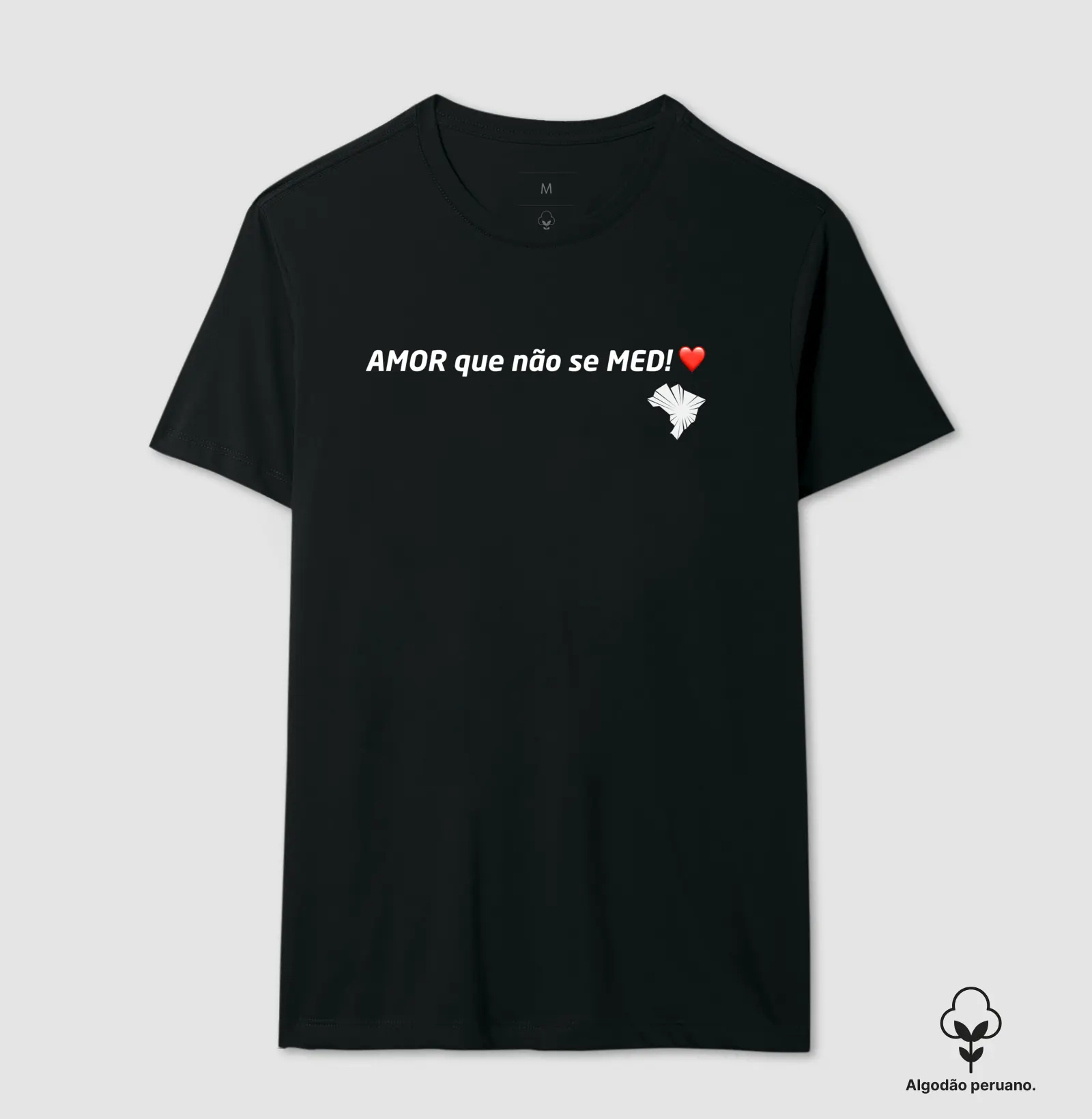 Camiseta Pima - Amor que não se MED