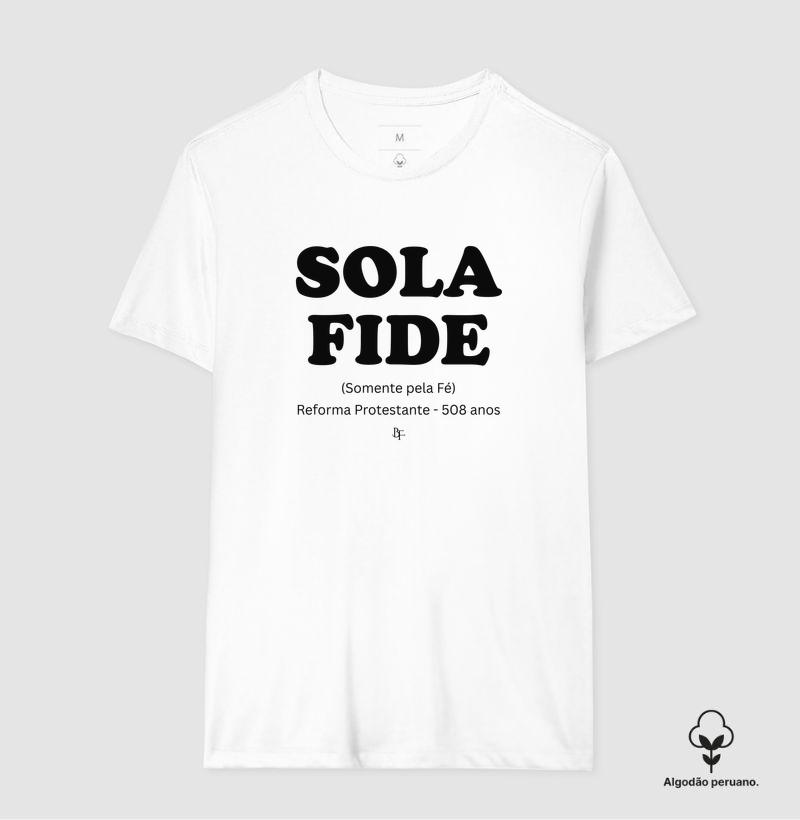 Sola Fide - Reforma Protestante - 508 anos