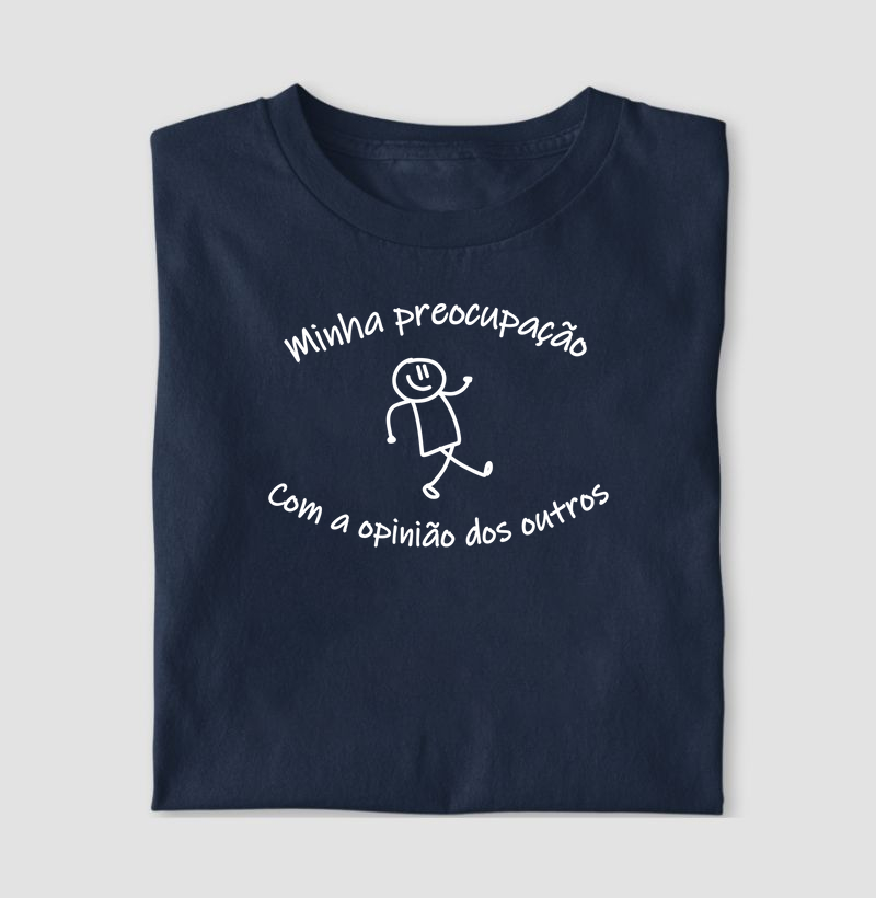 Minha preocupação com a opinião dos outros