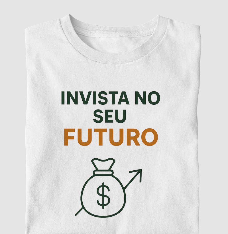Invista no seu futuro.