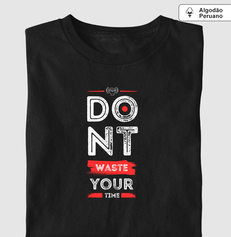 Camiseta Fawk - Dont Waste