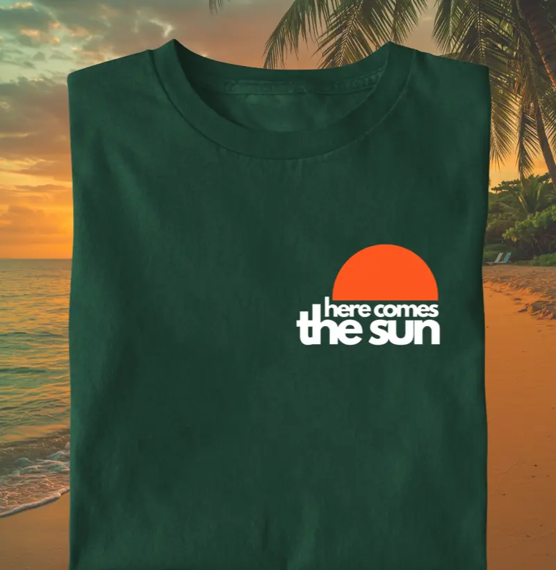 Here comes the sun