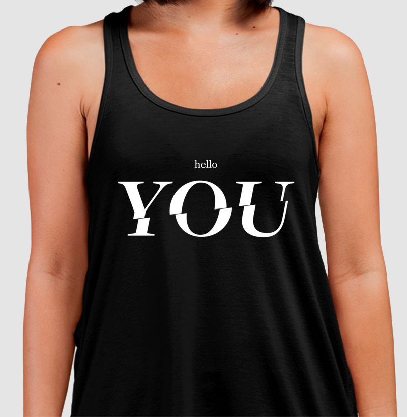 HELLO, YOU