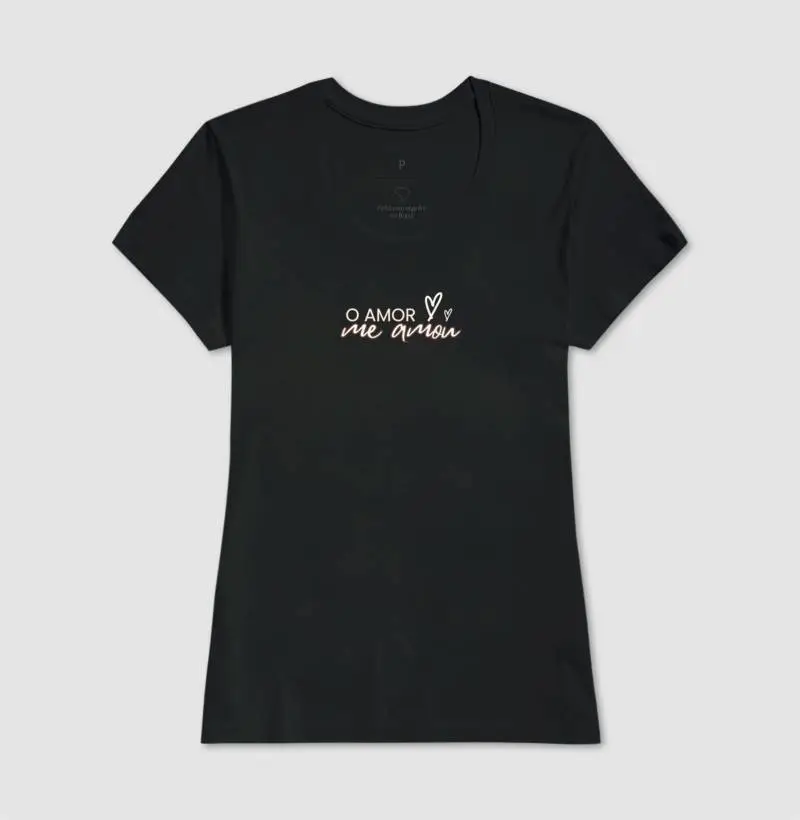 CAMISETA O AMOR ME AMOU