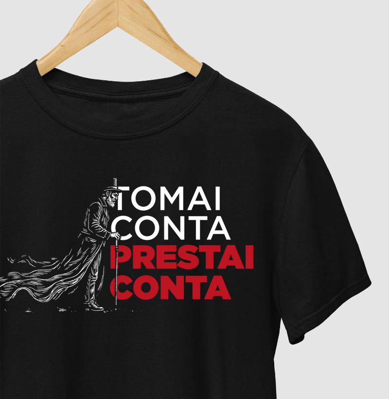 Tomai Conta, Prestai Conta