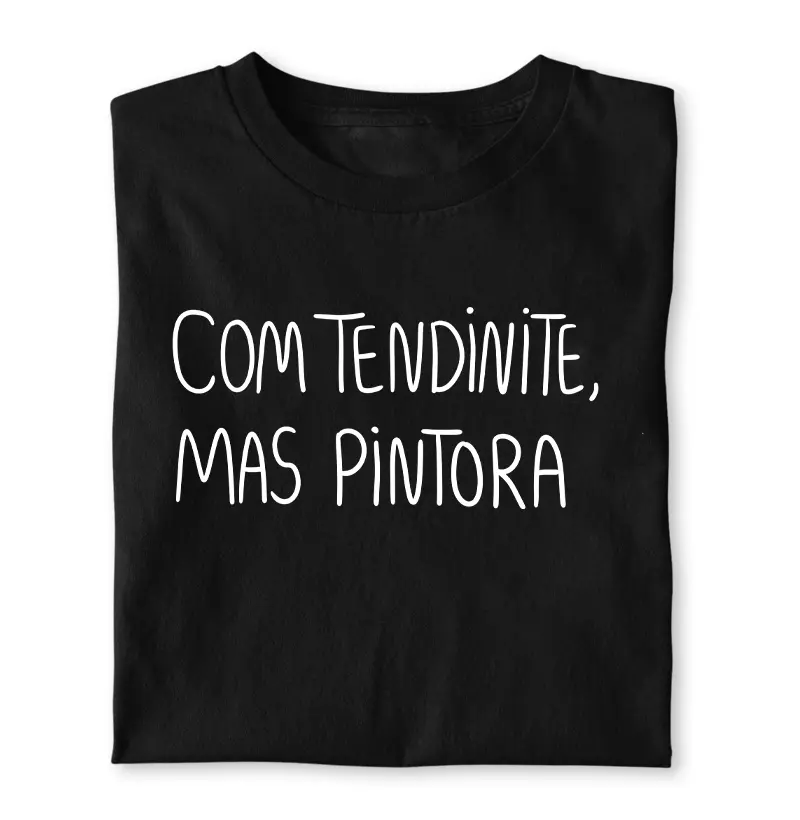 Com tendinite, mas pintora