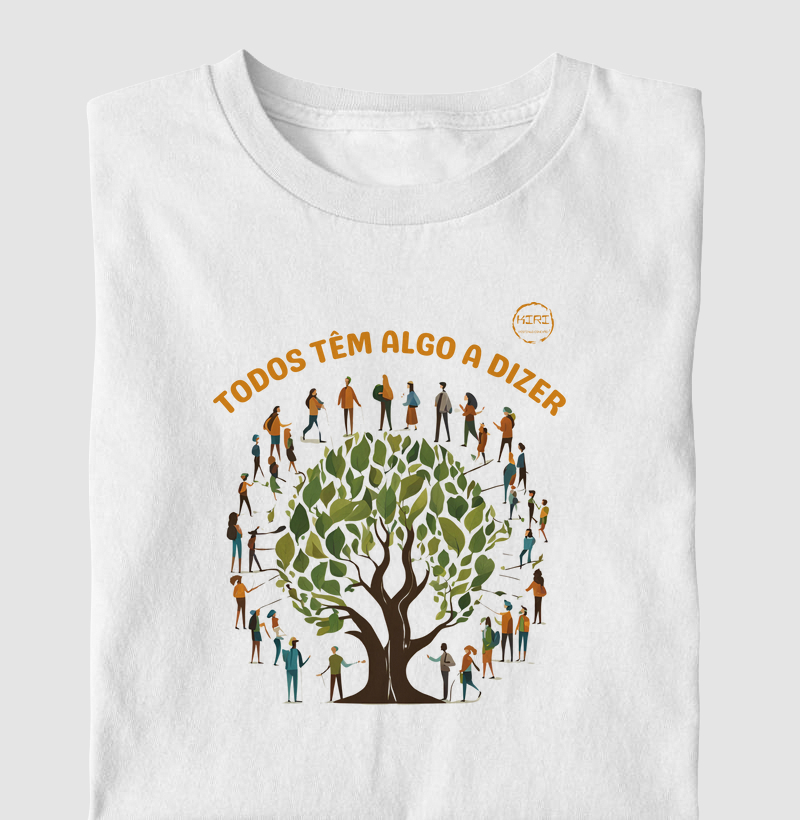 Camiseta KIRI - Todos tem Algo a Dizer