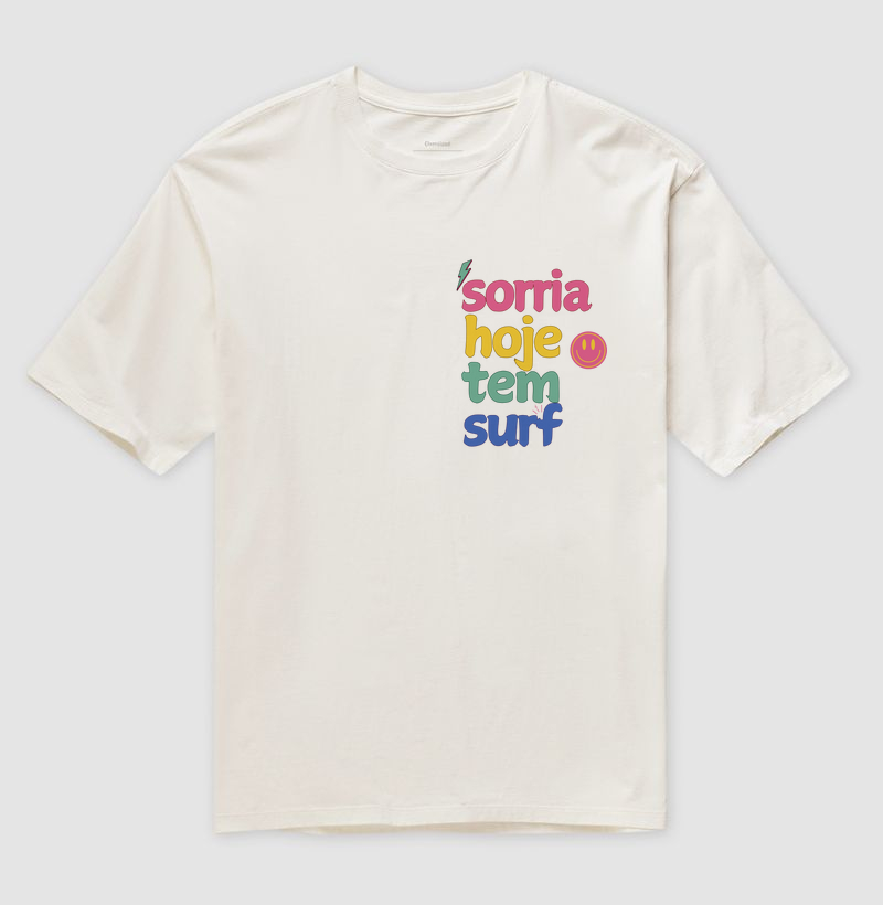 SORRIA, HOJE TEM SURF.