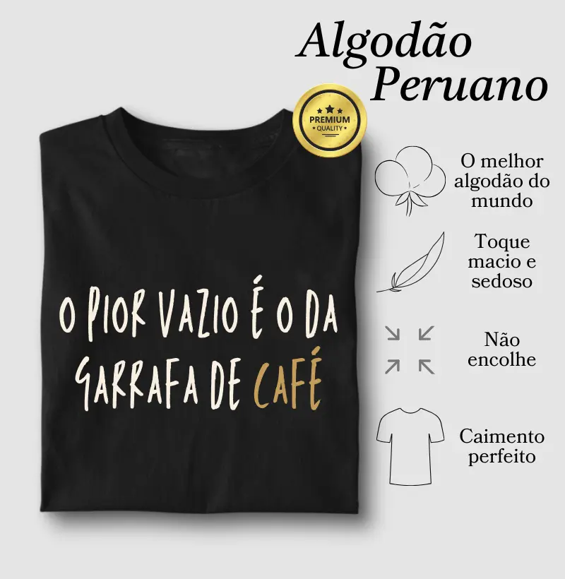 O pior vazio é o da garrafa de café