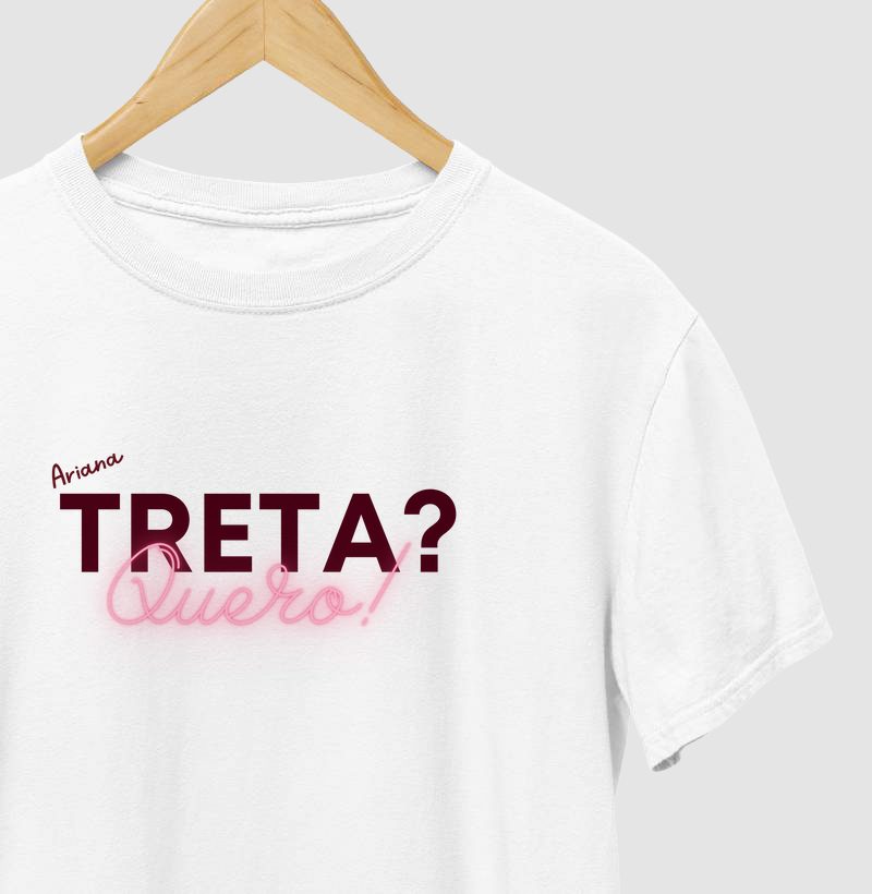 Camiseta Zodíaco Áries – “Treta? Quero”