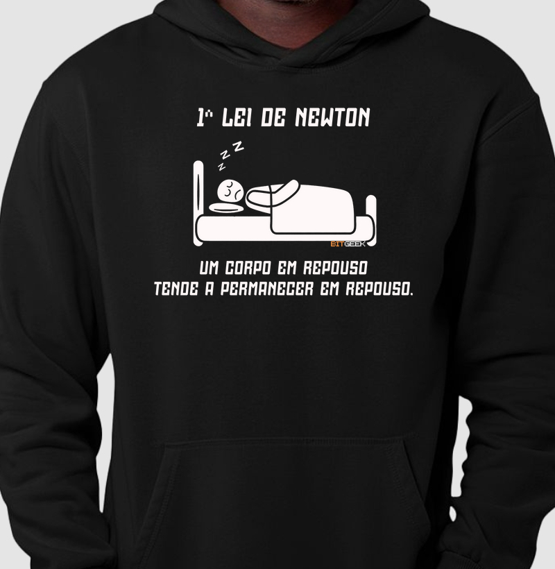 Hoodie Moletom 1a Lei de Newton