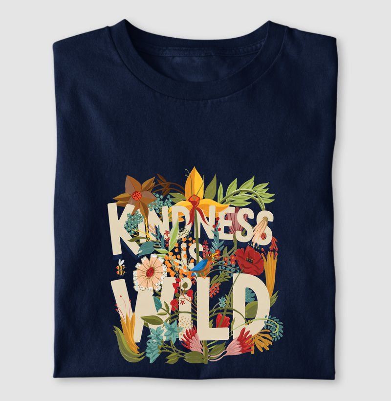 Camiseta Kindness is Wild