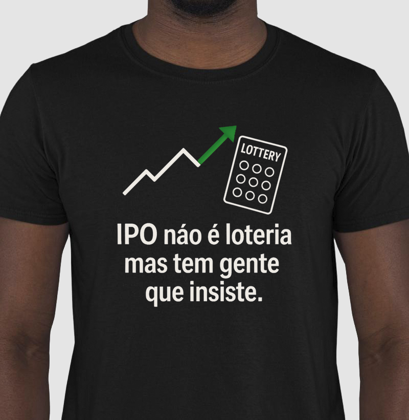"IPO não é loteria, mas tem gente que insiste."