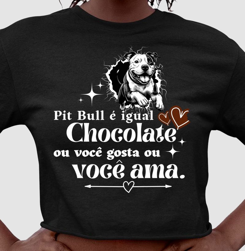 Pit Bull é igual chocolate ou você gosta ou você ama