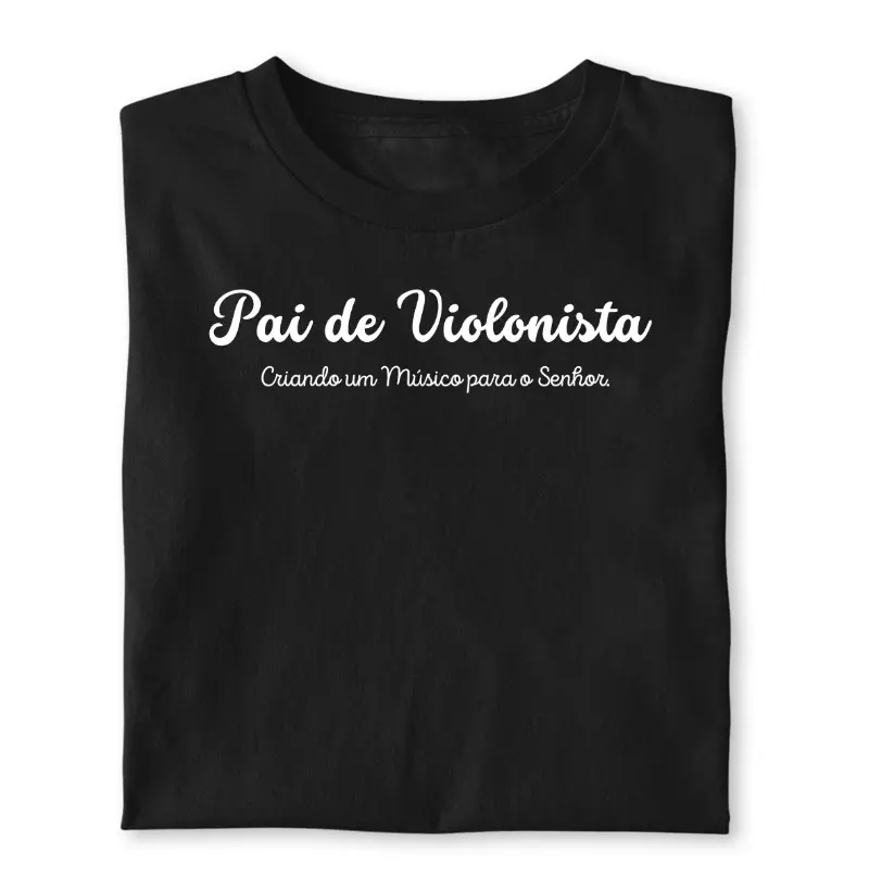 Pai de Violonista - Criando um músico para o Senhor