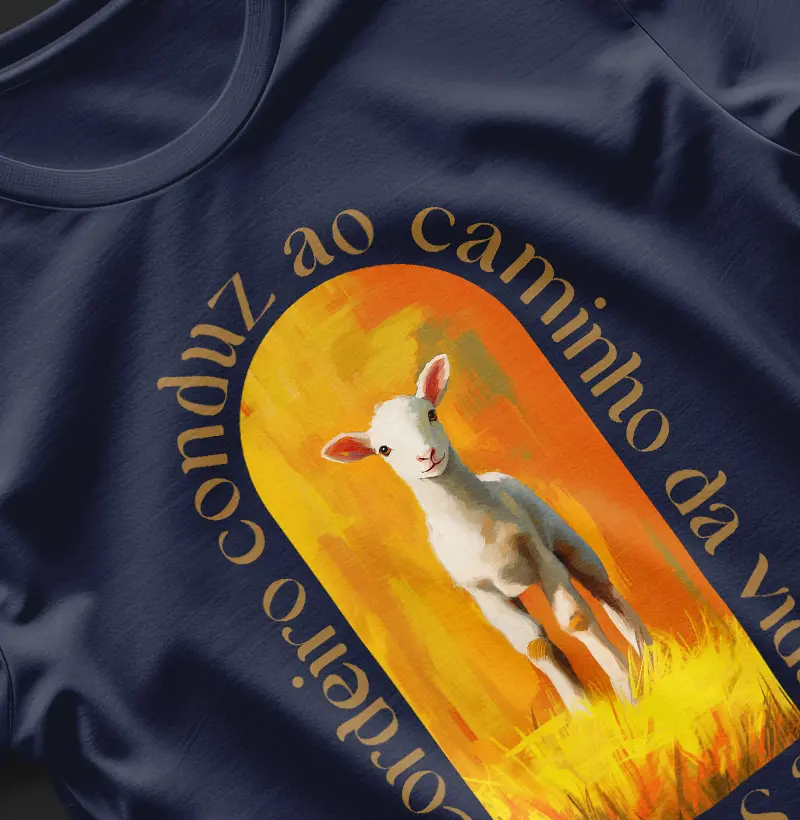 Blusa O Cordeiro conduz ao caminho da vida - Salmos 23:1