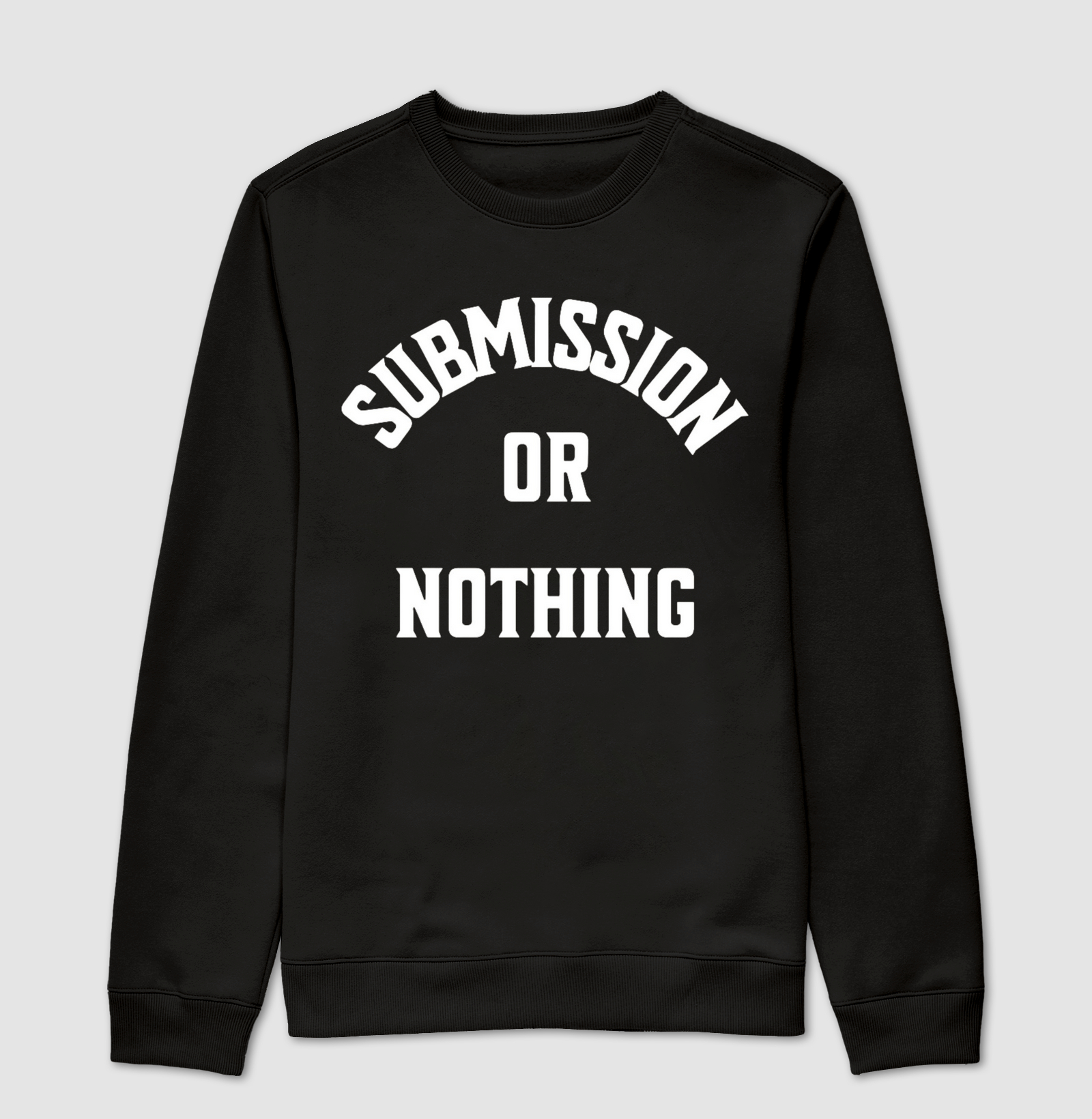 Suéter Moletom Submission or Nothing