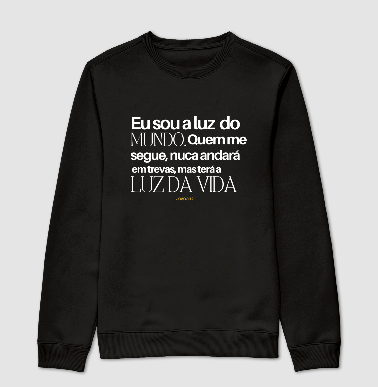 Eu sou a Luz do Mundo 