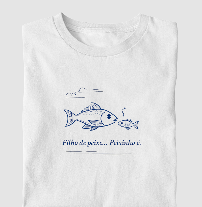 Filho de peixe... Peixinho é.