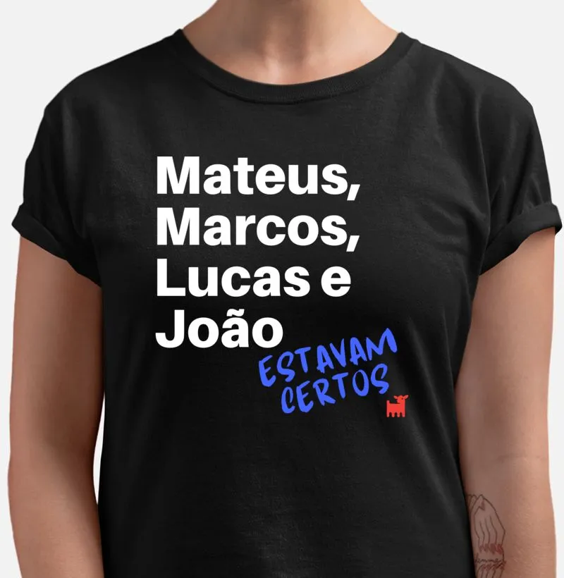 Mateus, Marcos, Lucas e João estavam certos