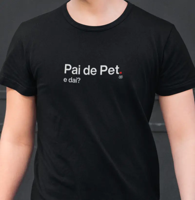 Pai de Pet e daí?