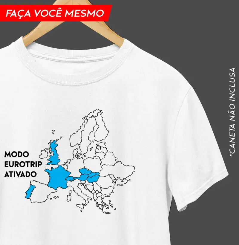 Modo Eurotrip Ativado - Personalizável Branca