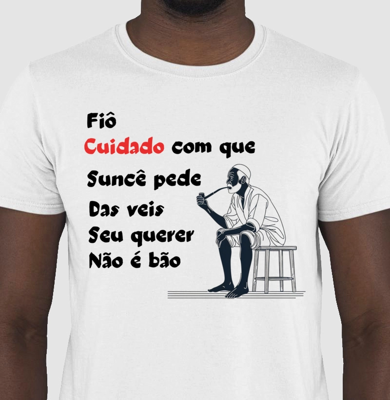 Camiseta 100% Algodão - Frases preto velho 