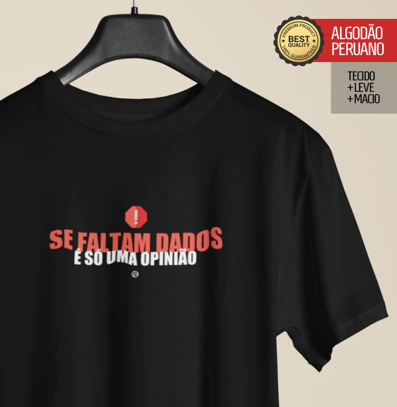 Sem Dados é só Opinião