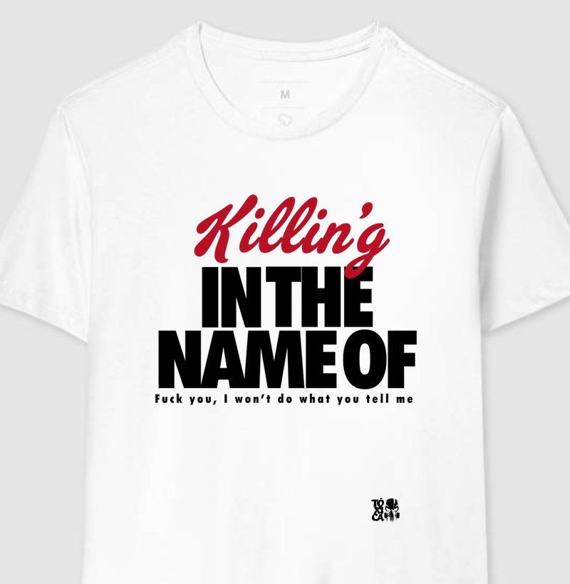 Killing in the name
