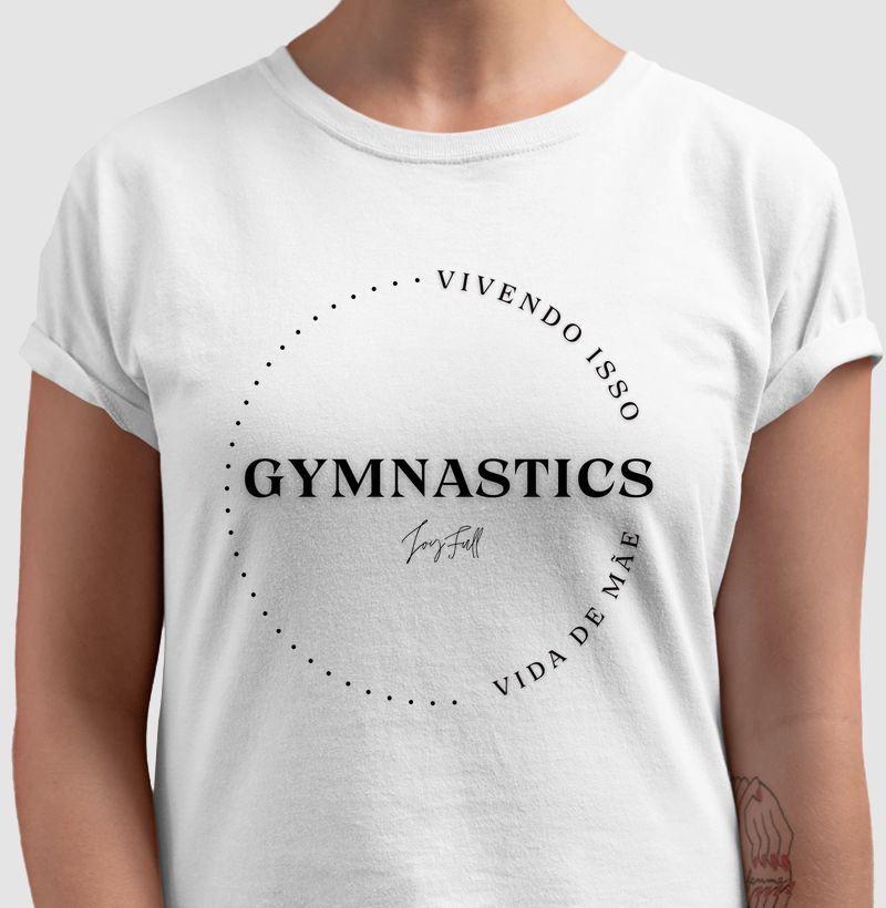 Gymnastics – Vivendo isso, vida de mãe